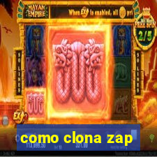 como clona zap